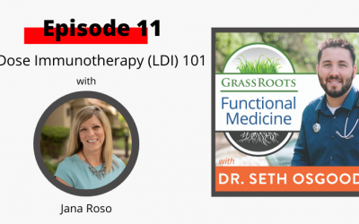 Ep 11: Low Dose Immunotherapy (LDI) 101 with Jana Roso