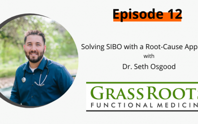 Ep 12: Solving SIBO with a Root-Cause Approach