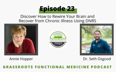 Episode 23: Discover How to Rewire Your Brain and Recover from Chronic Illness Using DNRS with Annie Hopper
