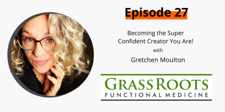 Episode 27: Becoming the Super Confident Creator You Are with Gretchen Moulton